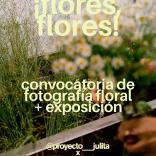 Proyecto Julita y Blanco Azahar presentan ‘¡Flores, flores!’, un concurso fotográfico sobre el poder emocional de las flores