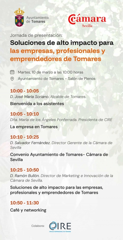 El Ayuntamiento de Tomares junto con C&aacute;mara de Comercio y CIRE organizan este martes, 10 de marzo, la jornada "Soluciones de alto impacto para las empresas, profesionales y emprendedores de Tomares"