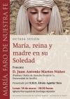 &lsquo;Mar&iacute;a, reina y madre en su Soledad&rsquo;, en el Ciclo Mariol&oacute;gico de la Coronaci&oacute;n