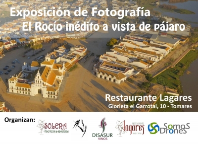 Exposici&oacute;n de fotograf&iacute;a El Roc&iacute;o in&eacute;dito a vista de p&aacute;jaro en Tomares