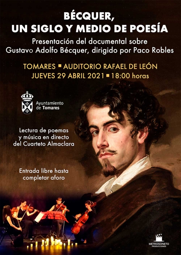 Tomares estrena este jueves, 29 de abril, el documental “Bécquer, un siglo y medio de poesía&quot;, de Paco Robles