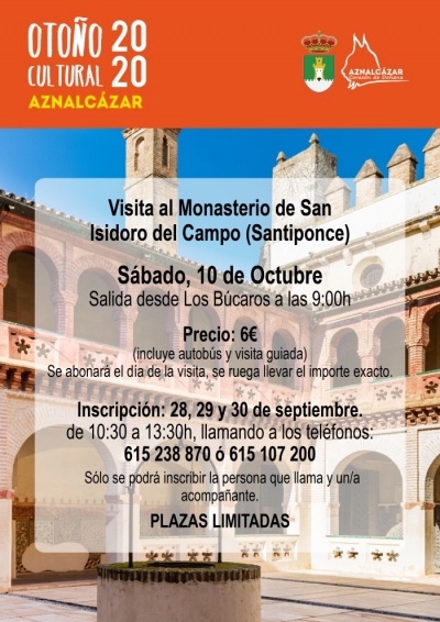 Aznalcázar programa dentro de su Otoño Cultural una visita guiada al enclave monumental de San Isidoro del Campo