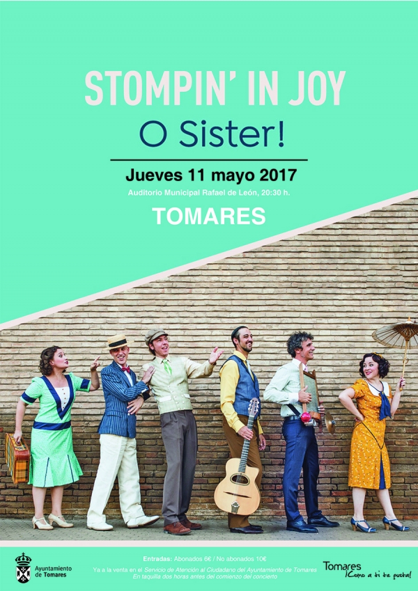 El musical de swing &lsquo;Stompin&acute; in joy&rsquo; de la compa&ntilde;&iacute;a O Sister! llega a Tomares este jueves