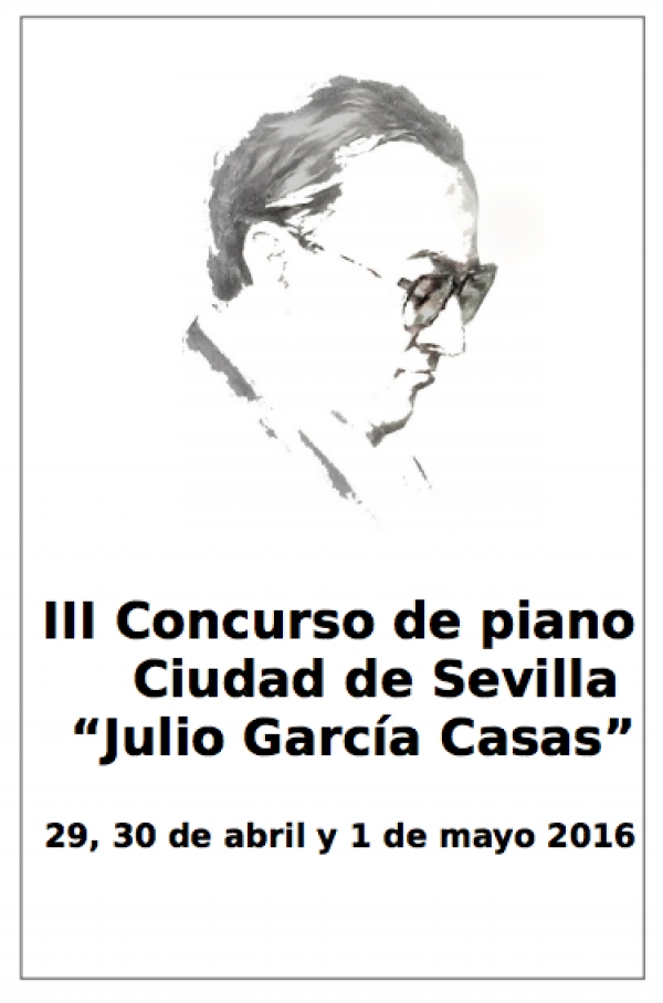 III Concurso de piano Ciudad de Sevilla “Julio García Casas”
