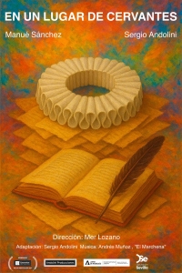 Andolini Producciones representa este viernes su espect&aacute;culo "En un lugar de Cervantes" en Benacaz&oacute;n