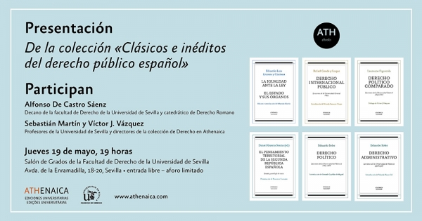Presentación de la colección &quot;Clásicos e inéditos del Derecho Público Español&quot;
