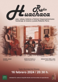 El Teatro Municipal de Olivares acoger&aacute; una actuaci&oacute;n de &lsquo;Radio Huachaca&rsquo; el pr&oacute;ximo 16 de febrero