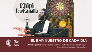 El Teatro de la Casa de la Cultura de Bollullos de la Mitaci&oacute;n acoge el mon&oacute;logo musical "El Bar Nuestro de Cada D&iacute;a" el 2 de octubre