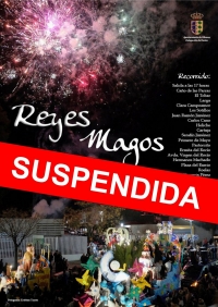 El ayuntamiento de Olivares suspende definitivamente la cabalgata de reyes magos 2021 con motivo de la pandemia del Covid-19