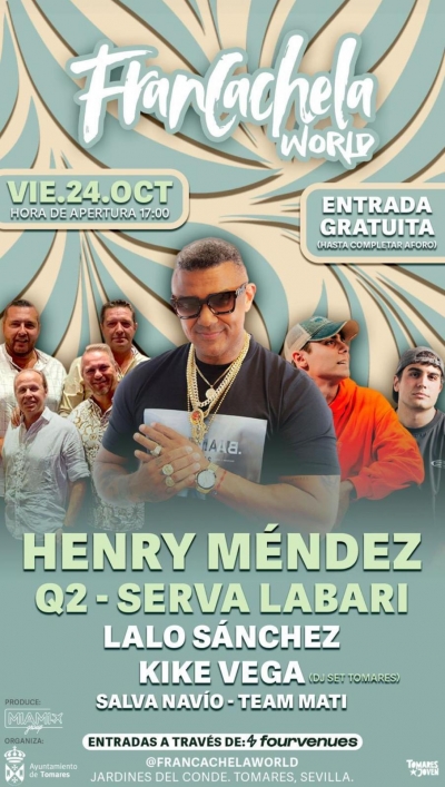Vuelve a Tomares el "Francachela World" 2025 con Henry M&eacute;ndez en concierto, el viernes 24 de octubre