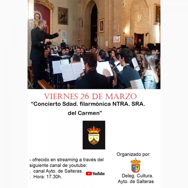 El ayuntamiento de Salteras organiza dos conciertos a cargo de las bandas de La Oliva y de El Carmen que se emitiran en directo en Youtube