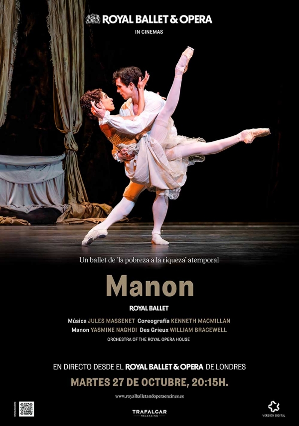 MANON, el ballet que desaf&iacute;a los cuentos de hadas, llega en directo a Sevilla, Mairena y Bormujos desde la Royal Opera House de Londres
