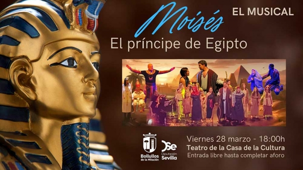 Llega a Bollullos de la Mitaci&oacute;n el musical "Mois&eacute;s, el pr&iacute;ncipe de Egipto"