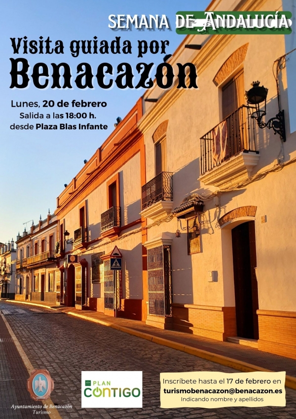 El pr&oacute;ximo lunes 20 tendr&aacute; lugar la "Visita guiada por Benacaz&oacute;n", a las 18 horas con motivo de la Semana de Andaluc&iacute;a