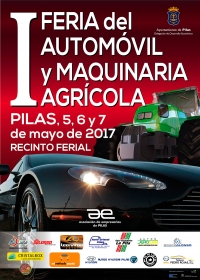 I Feria del Automóvil y Maquinaria Agrícola en Pilas