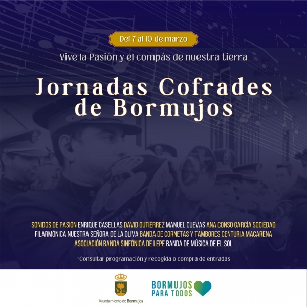 Jornadas Cofrades de Bormujos, cuatro d&iacute;as de pasi&oacute;n y comp&aacute;s con la participaci&oacute;n de bandas y espect&aacute;culos
