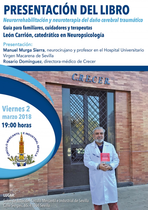 León Carrión presenta mañana su libro Daño Cerebral Traumático, con recomendaciones para pacientes y cuidadores